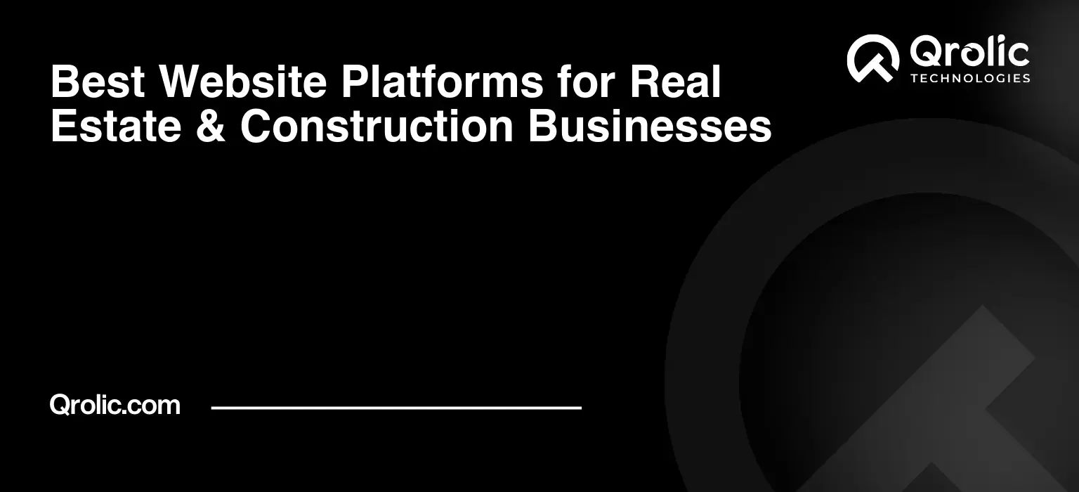 Best-Website-Platforms-for-Real-Estate-amp-Construction-Businesses-Featured-Image