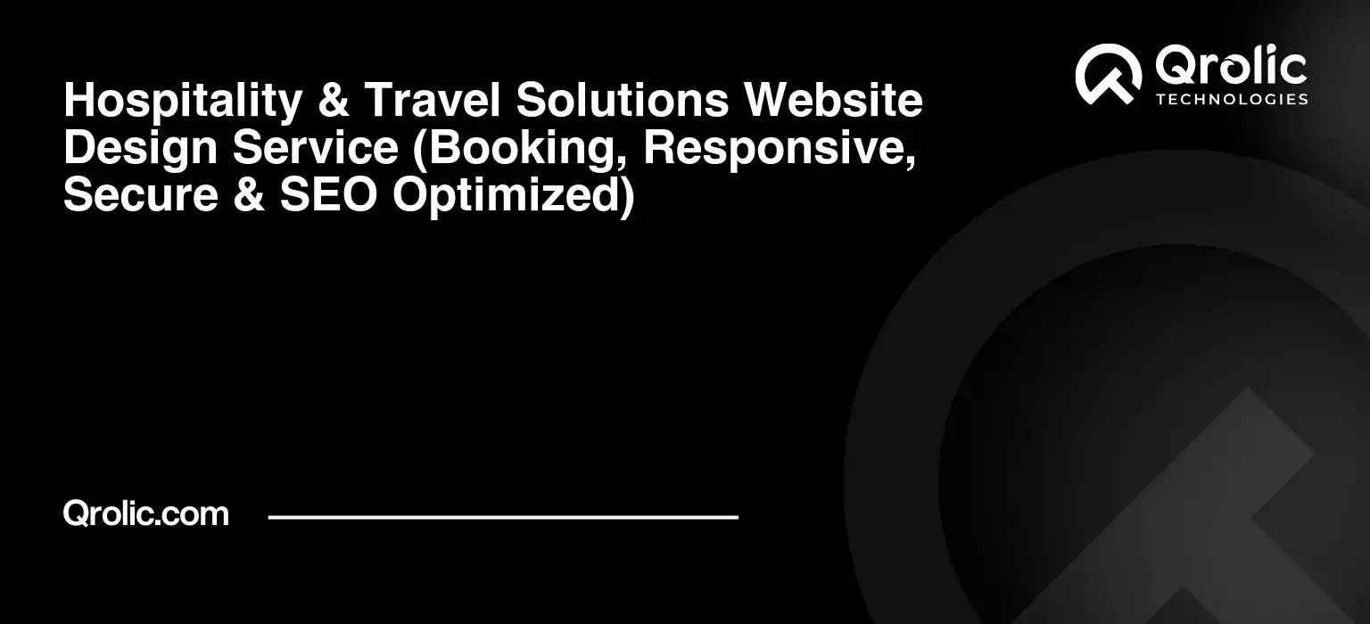 Hospitality-amp-Travel-Solutions-Website-Design-Service-Booking-Responsive-Secure-amp-SEO-Optimized-Featured-Image