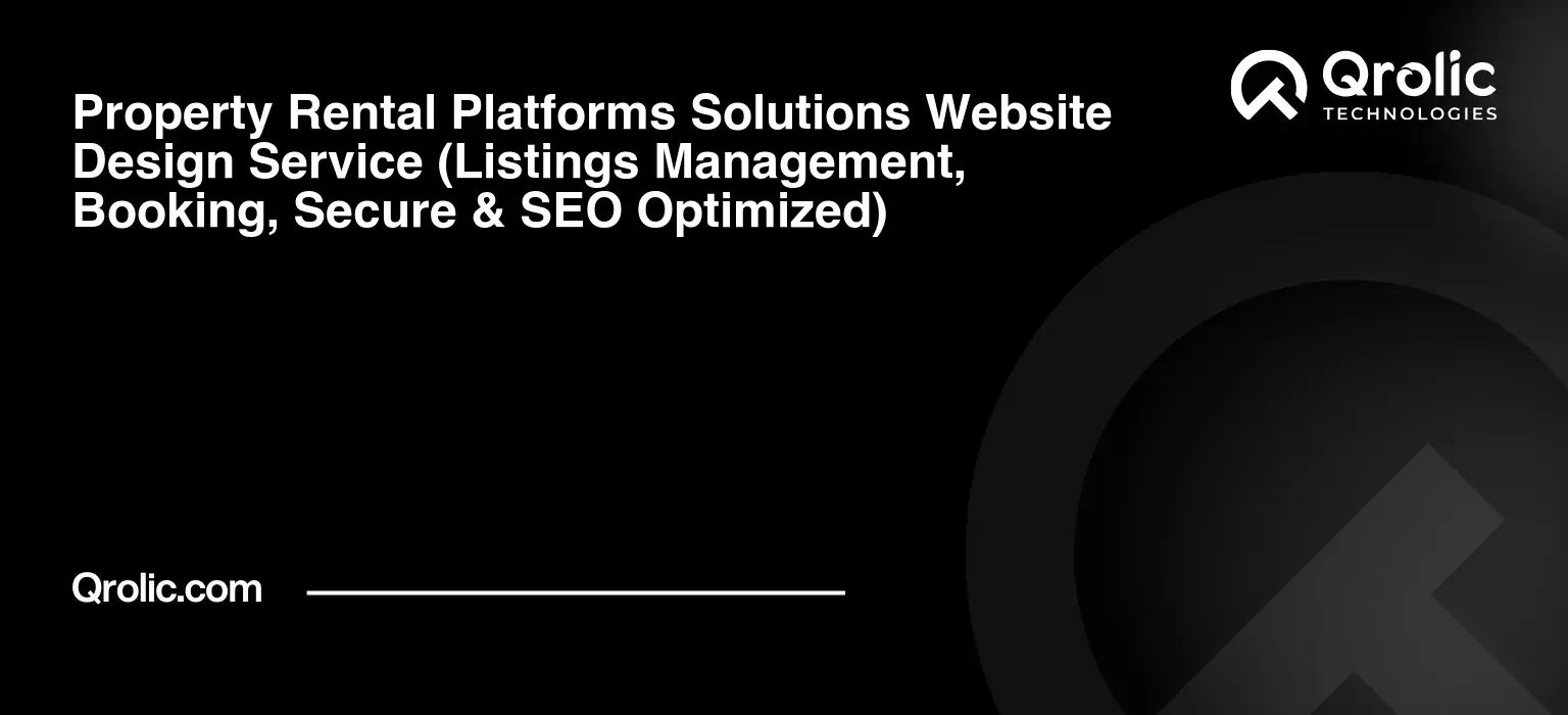 Property Rental Platforms Solutions Website Design Service Property-Rental-Platforms-Solutions-Website-Design-Service-Listings-Management-Booking-Secure-amp-SEO-Optimized-Featured-Image
