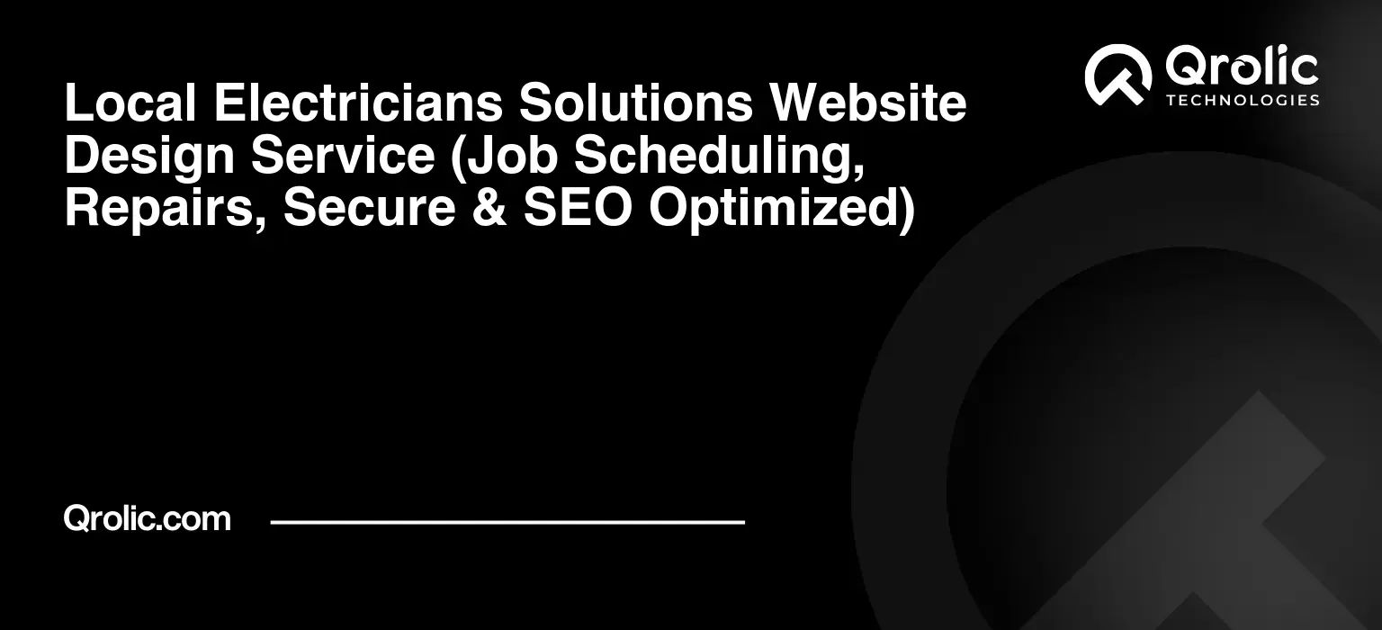 Local-Electricians-Solutions-Website-Design-Service-Job-Scheduling-Repairs-Secure-amp-SEO-Optimized-Featured-Image