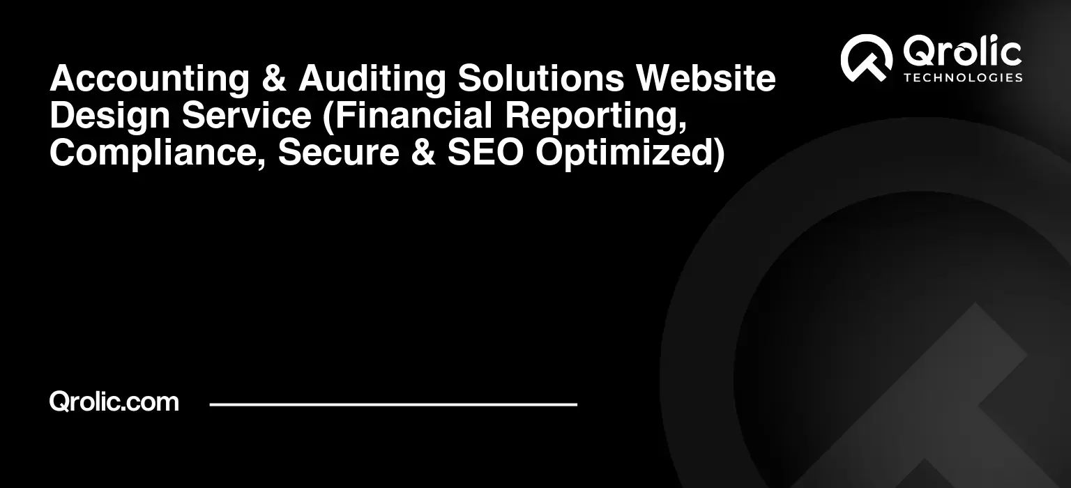 Accounting-amp-Auditing-Solutions-Website-Design-Service-Financial-Reporting-Compliance-Secure-amp-SEO-Optimized-Featured-Image