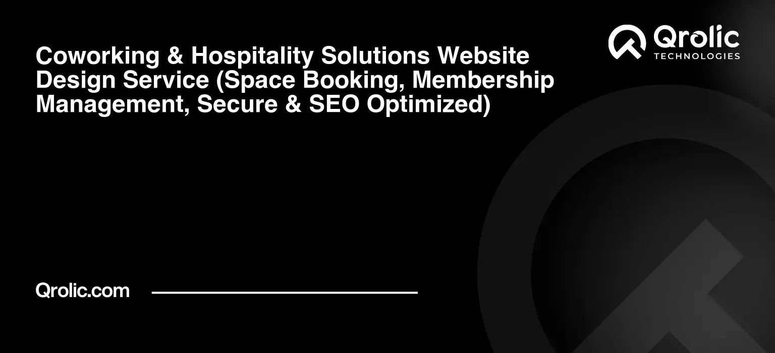 Coworking-amp-Hospitality-Solutions-Website-Design-Service-Space-Booking-Membership-Management-Secure-amp-SEO-Optimized-Featured-Image