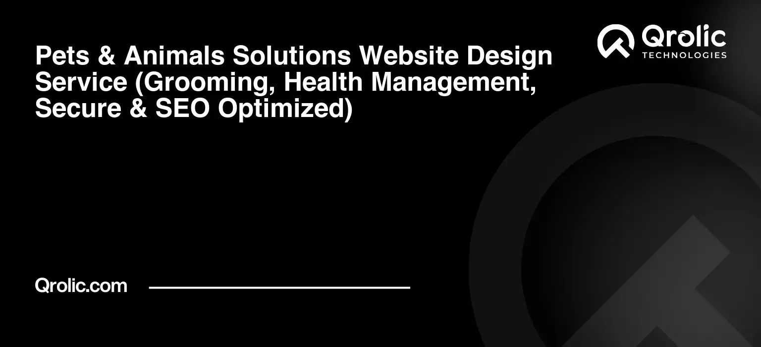 Pets-amp-Animals-Solutions-Website-Design-Service-Grooming-Health-Management-Secure-amp-SEO-Optimized-Featured-Image