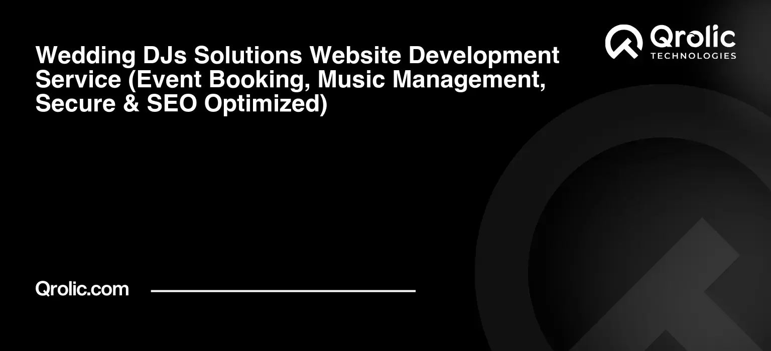 Wedding DJs Solutions Website Development Service Wedding-DJs-Solutions-Website-Development-Service-Event-Booking-Music-Management-Secure-amp-SEO-Optimized-Featured-Image