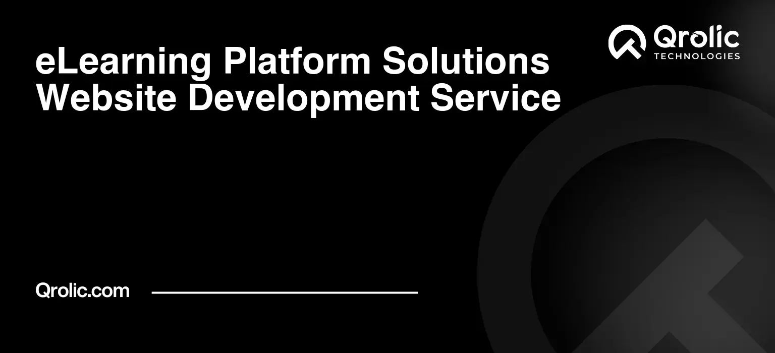 eLearning Platform Solutions Website Development Service eLearning-Platform-Solutions-Website-Development-Service-Featured-Image