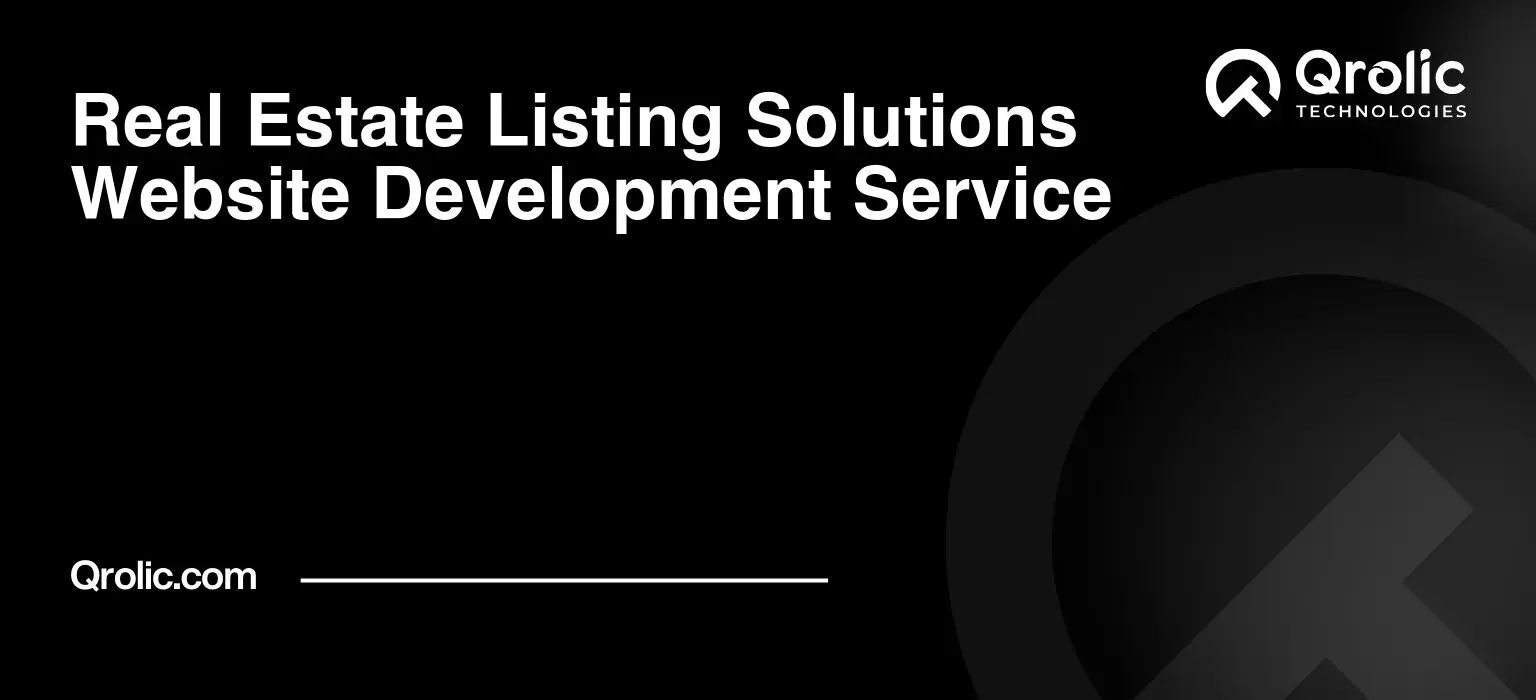 Real Estate Listing Solutions Website Development Service Real-Estate-Listing-Solutions-Website-Development-Service-Featured-Image