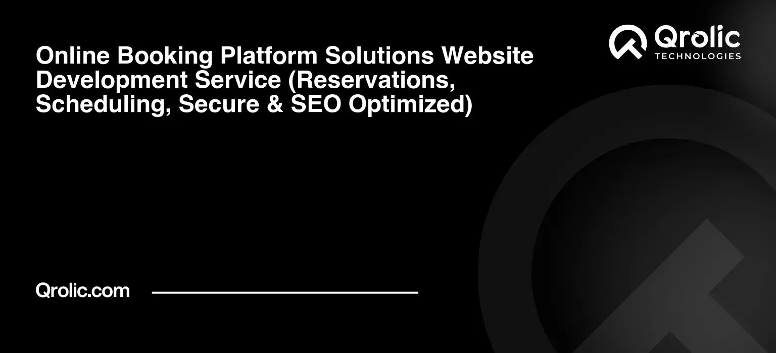 Online-Booking-Platform-Solutions-Website-Development-Service-Reservations-Scheduling-Secure-amp-SEO-Optimized-Featured-Image