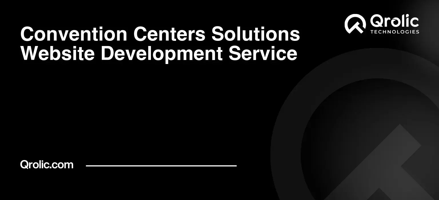 Convention-Centers-Solutions-Website-Development-Service-Featured-Image