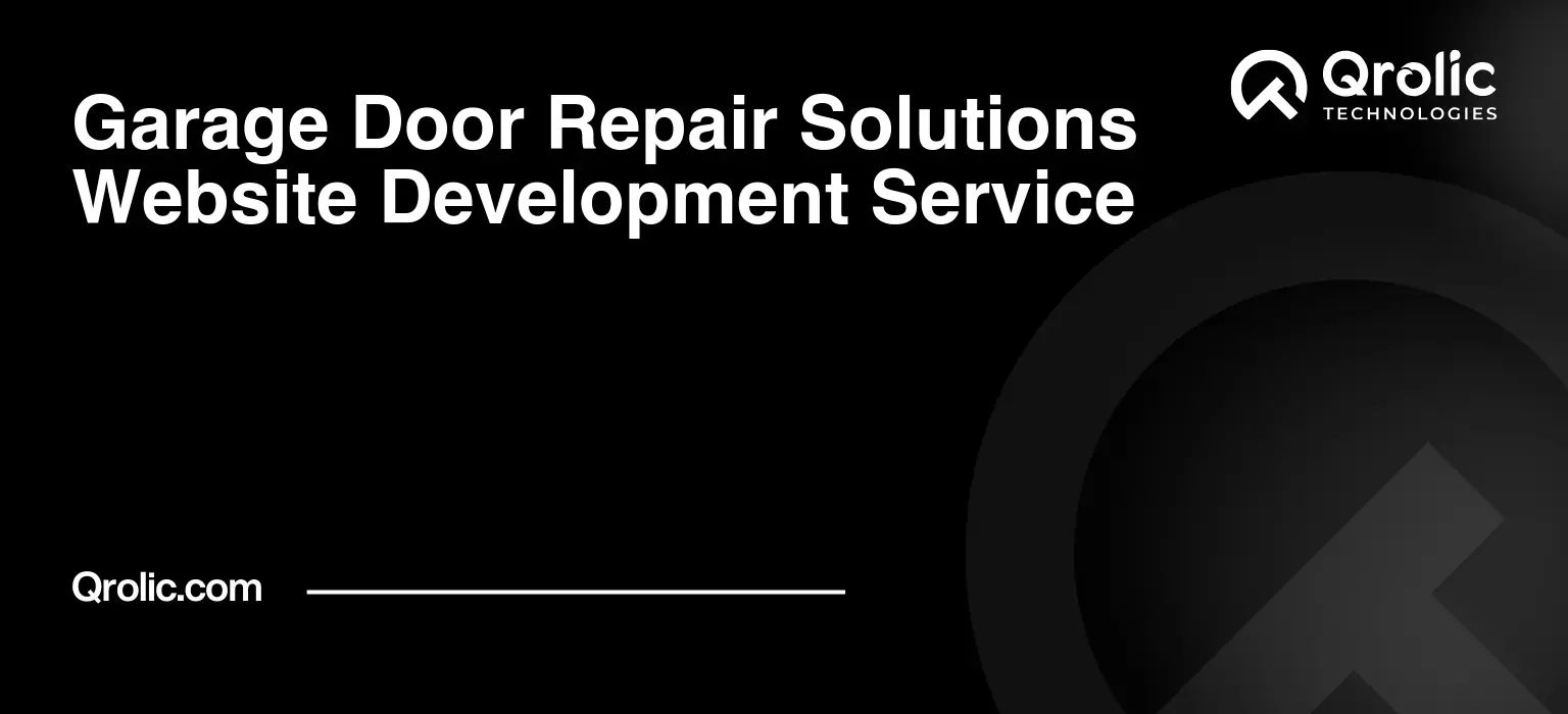 Garage Door Repair Solutions Website Development Service Garage-Door-Repair-Solutions-Website-Development-Service-Featured-Image