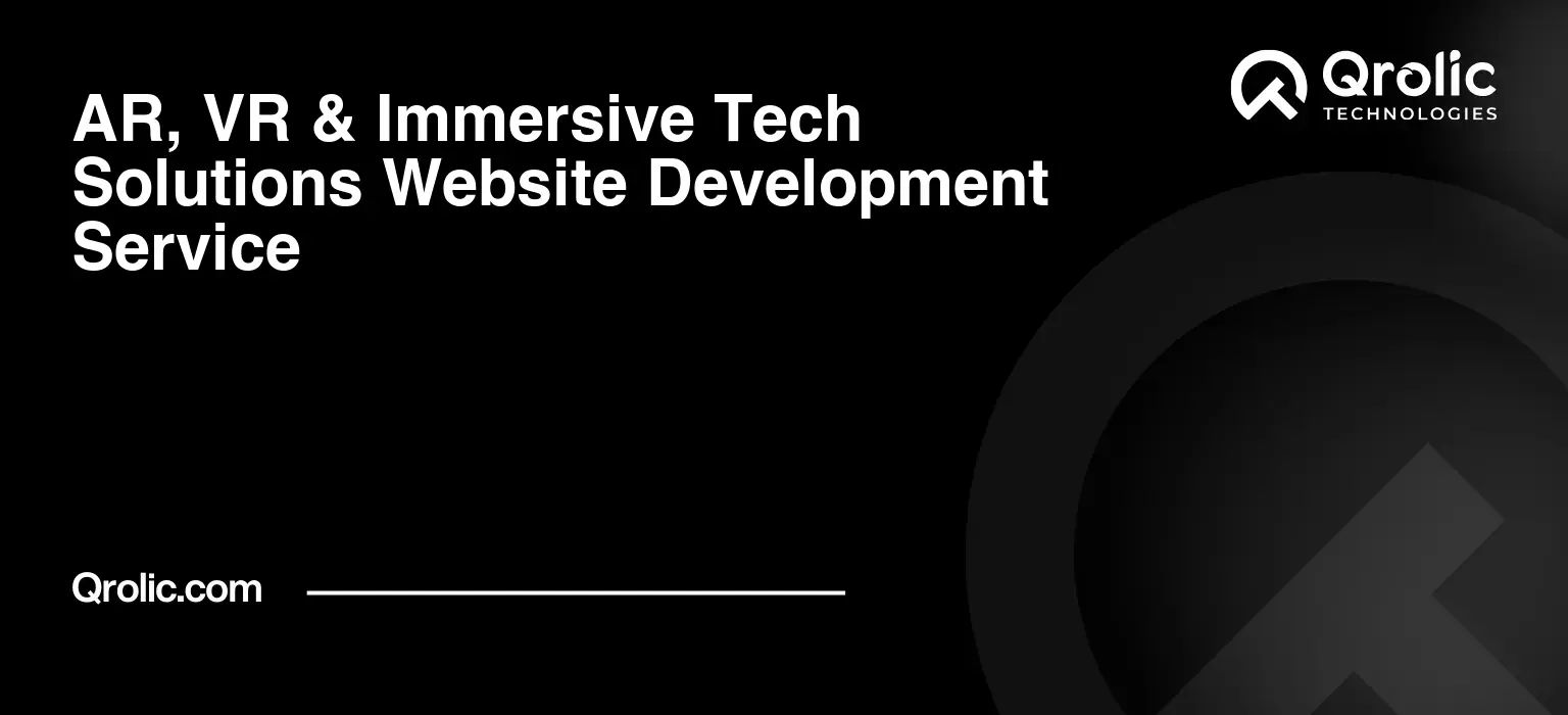 AR-VR-amp-Immersive-Tech-Solutions-Website-Development-Service-Featured-Image