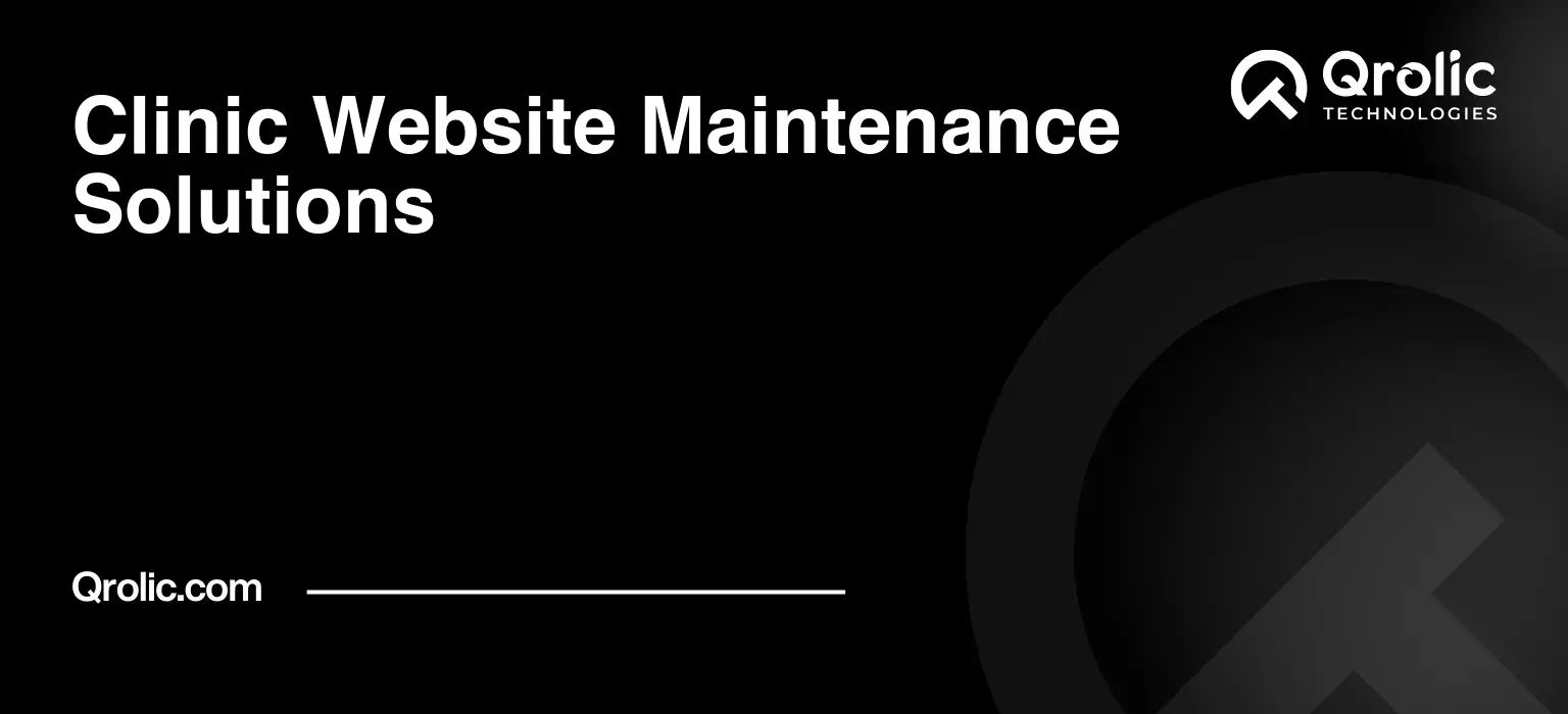 Clinic-Website-Maintenance-Solutions-Featured-Image