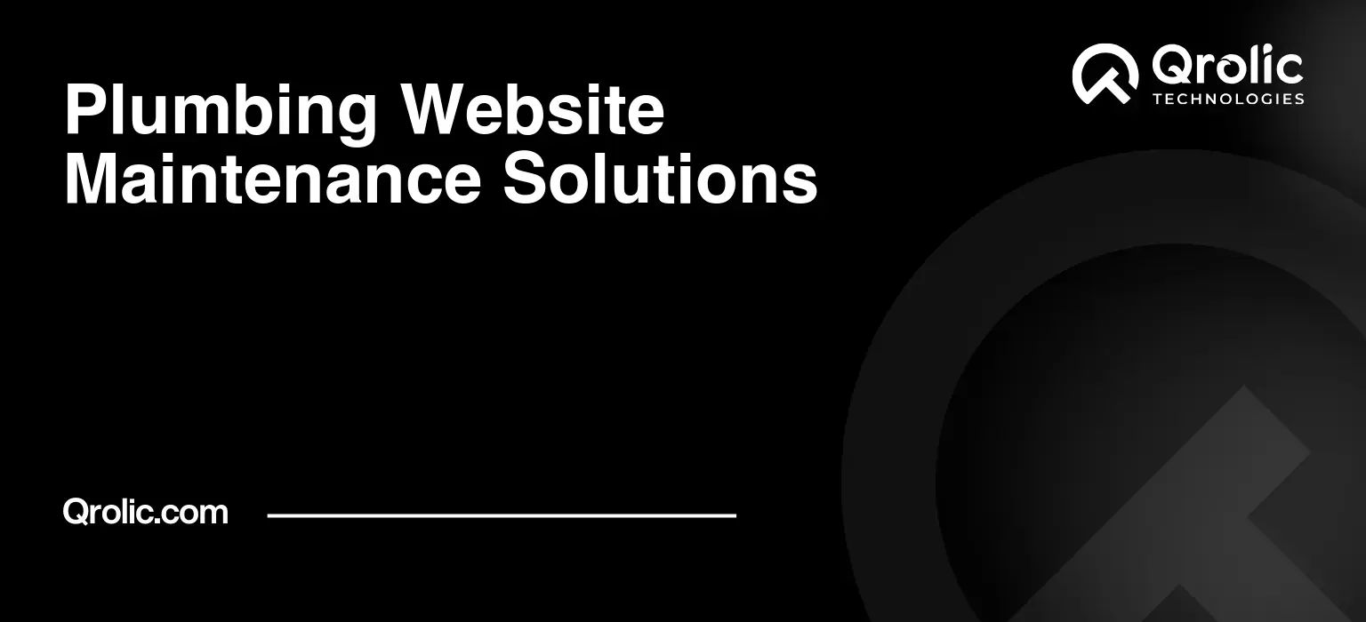 Plumbing Website Maintenance Solutions Plumbing-Website-Maintenance-Solutions-Featured-Image