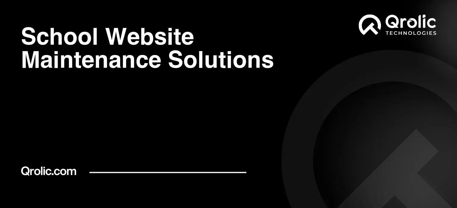 School Website Maintenance Solutions School-Website-Maintenance-Solutions-Featured-Image