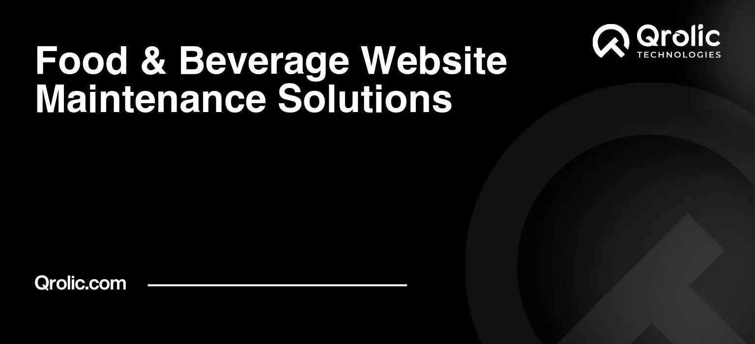 Food-amp-Beverage-Website-Maintenance-Solutions-Featured-Image