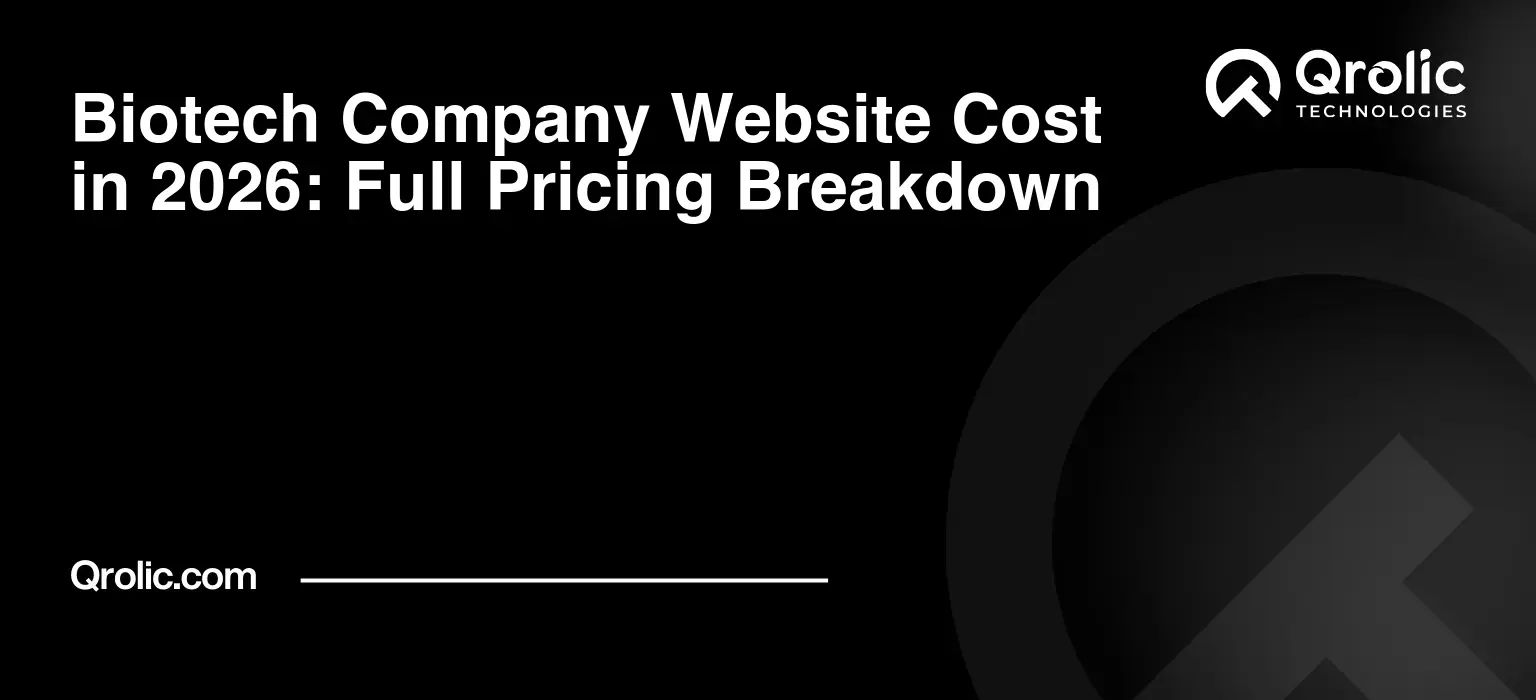 Biotech Company Website Cost in 2026: Full Pricing Breakdown Biotech-Company-Website-Cost-in-2026-Full-Pricing-Breakdown-Featured-Image