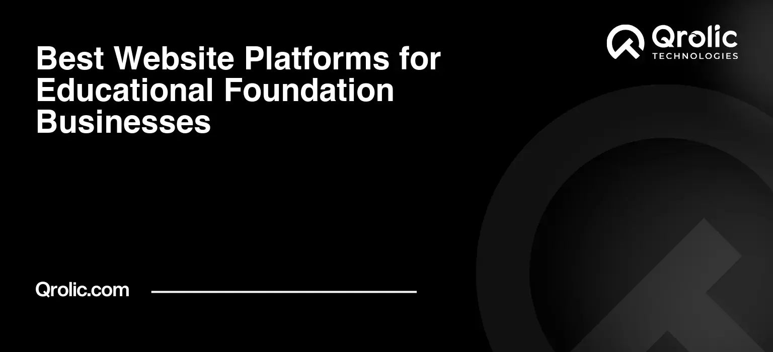 Best-Website-Platforms-for-Educational-Foundation-Businesses-Featured-Image