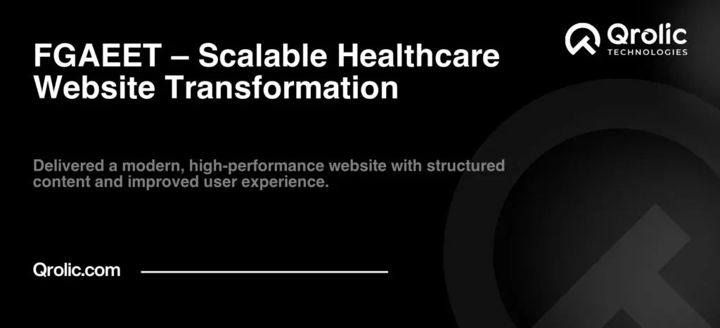 Family Guidance Association of Ethiopia (FGAEET) Website Transformation Case Study | Scalable Healthcare Platform
