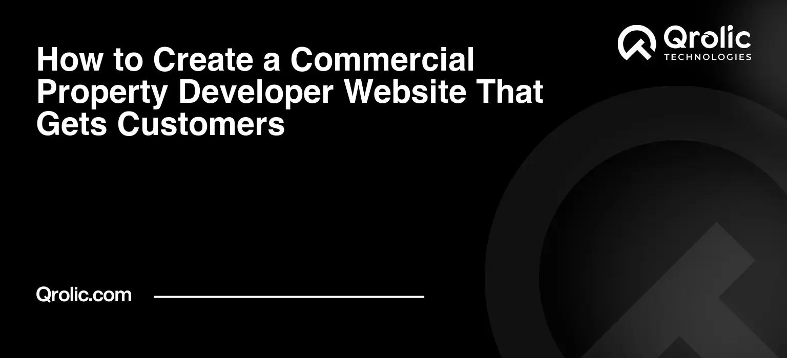 How to Create a Commercial Property Developer Website That Gets Customers How-to-Create-a-Commercial-Property-Developer-Website-That-Gets-Customers-Featured-Image