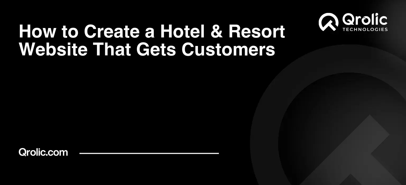 How to Create a Hotel & Resort Website That Gets Customers How-to-Create-a-Hotel-amp-Resort-Website-That-Gets-Customers-Featured-Image