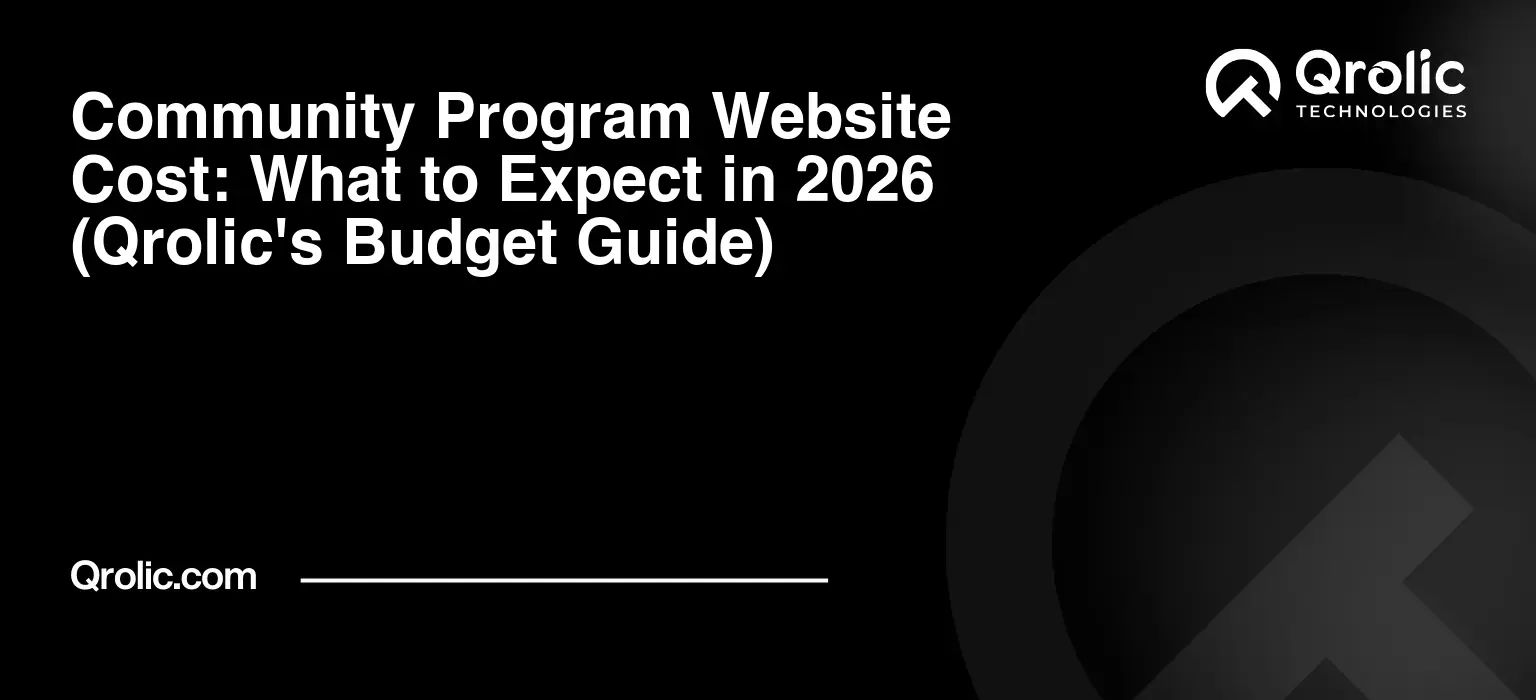 Community-Program-Website-Cost-What-to-Expect-in-2026-Qrolics-Budget-Guide-Featured-Image