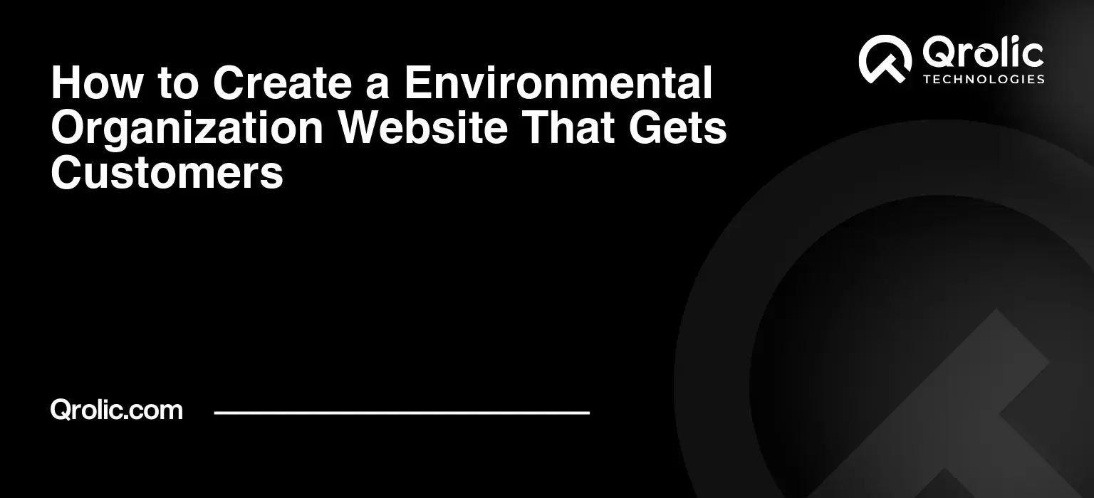 How to Create a Environmental Organization Website That Gets Customers How-to-Create-a-Environmental-Organization-Website-That-Gets-Customers-Featured-Image