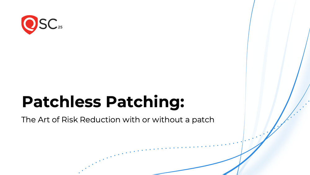 Patchless Patching: The Art of Risk Reduction with or without a patch