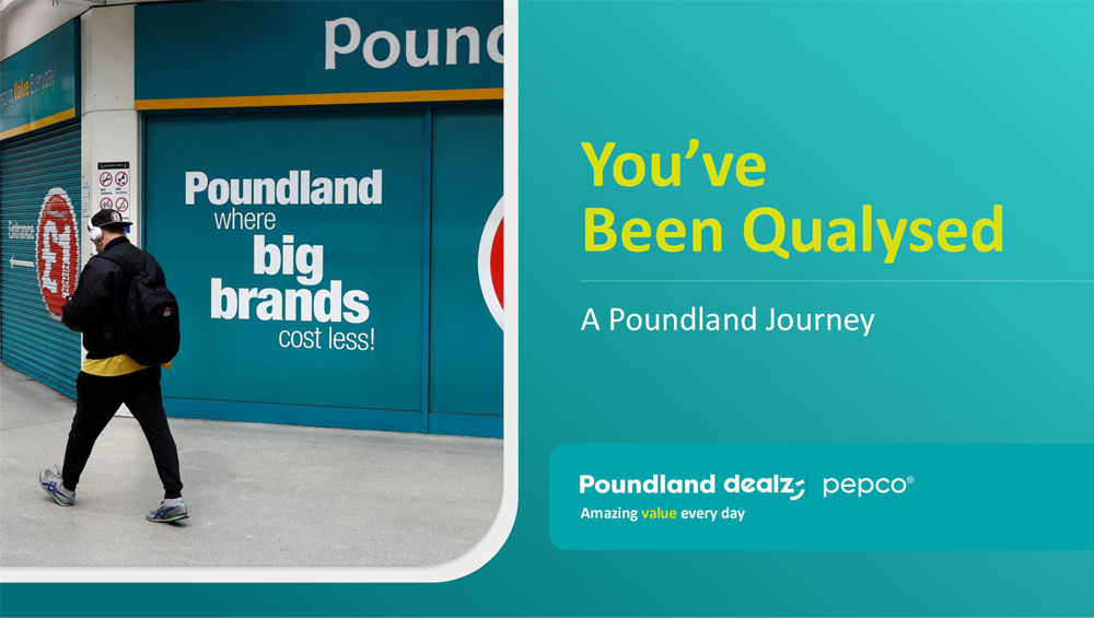 You've Been Qualysed: A Poundland Journey