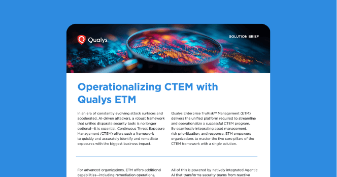 Operationalizing CTEM with Qualys ETM