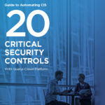 Implementing the CIS 20 Critical Security Controls: Slash Risk of Cyber Attacks by 85%