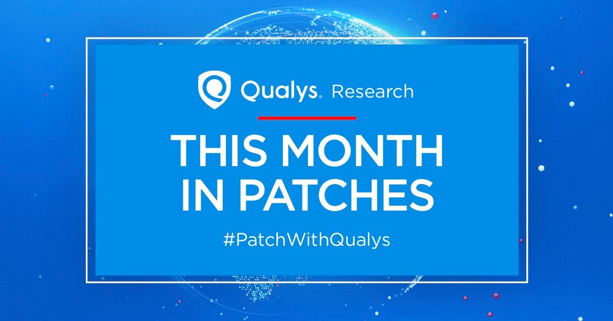 Patch Tuesday Analysis & Security Tips Qualys Security Blog