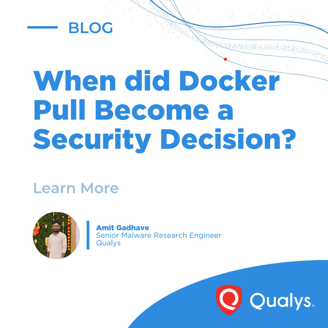 Public Container Registry Risks 2026: Malicious Images & Mitigation | Qualys