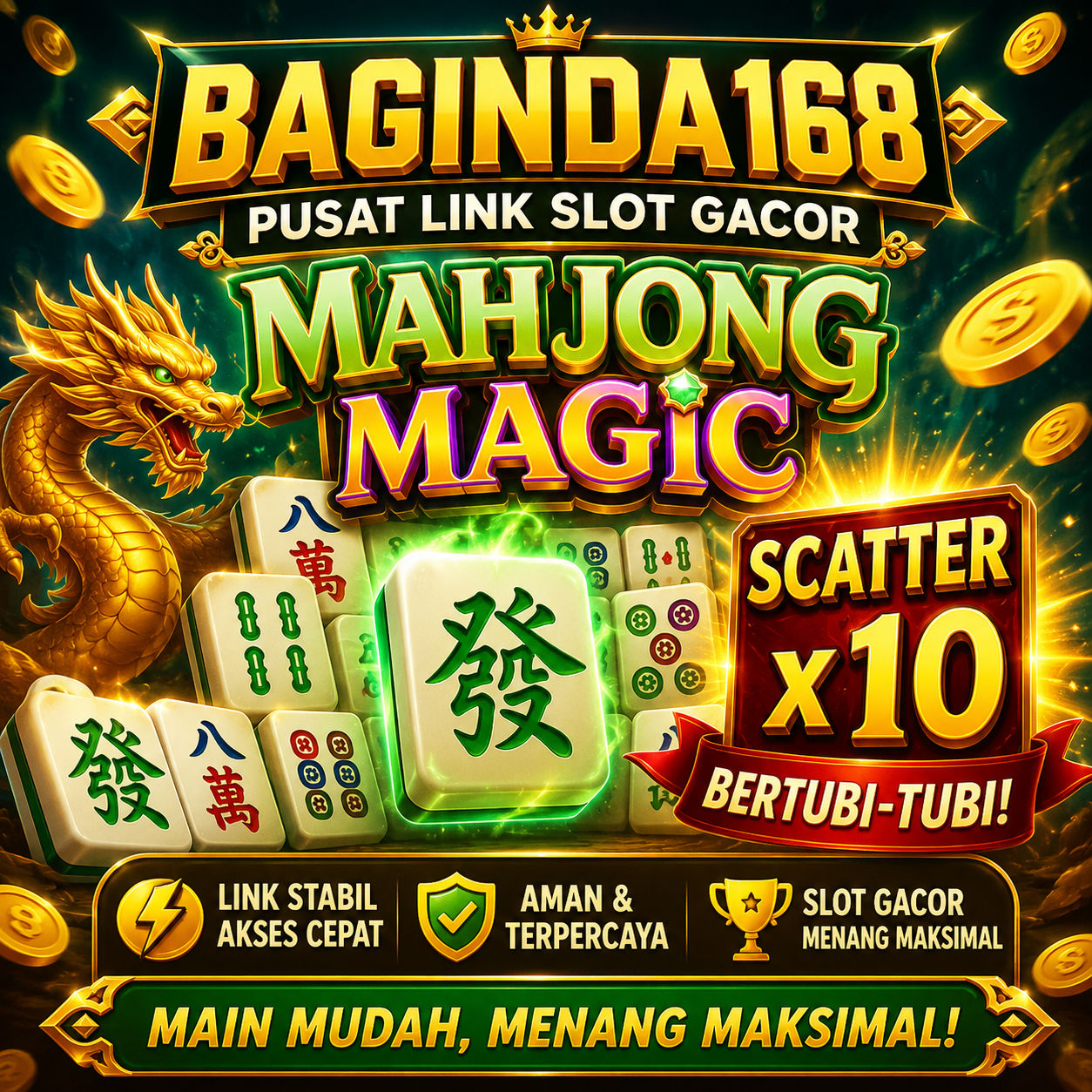BAGINDA168: Pusat Link Slot Gacor Mahjong Magic dengan Scatter x10 Bertubi-tubi
