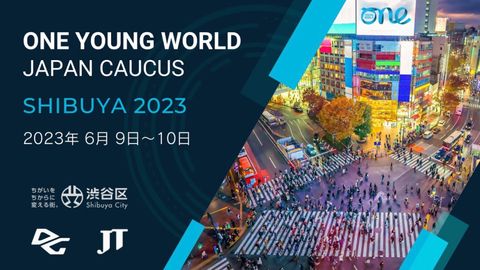 One Young World Japan Caucus - SHIBUYA 2023