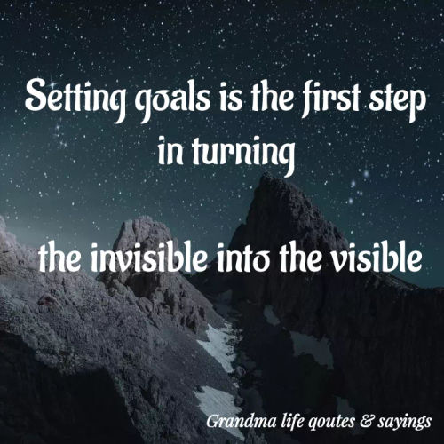 Quote by Buhay Ofw - 

Setting goals is the first step in turning

 the invisible into the visible

 - Made using Quotes Creator App, Post Maker App