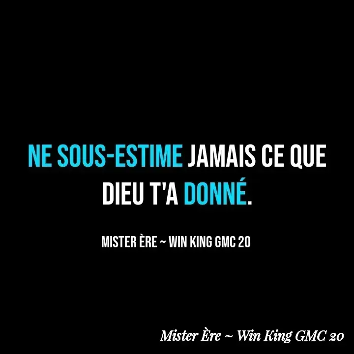 Quote by Mister Ère ~ Win King GMC 20 - Appuyez deux fois pour modifier le texte. - Made using Quotes Creator App, Post Maker App