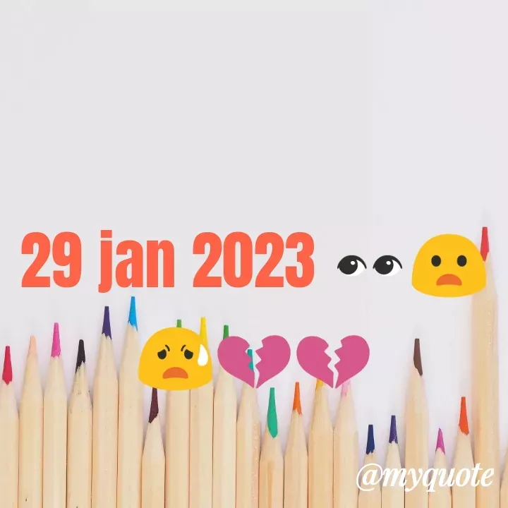 Quote by broken heart 💔 - 29 jan 2023 👀😦😧💔💔 - Made using Quotes Creator App, Post Maker App