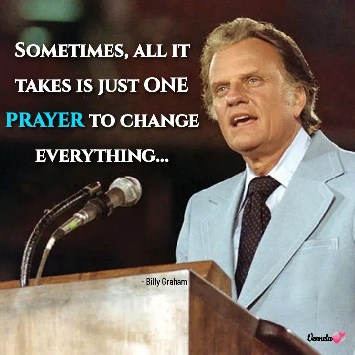 Quote by Venny - - Billy Graham  - Made using Quotes Creator App, Post Maker App