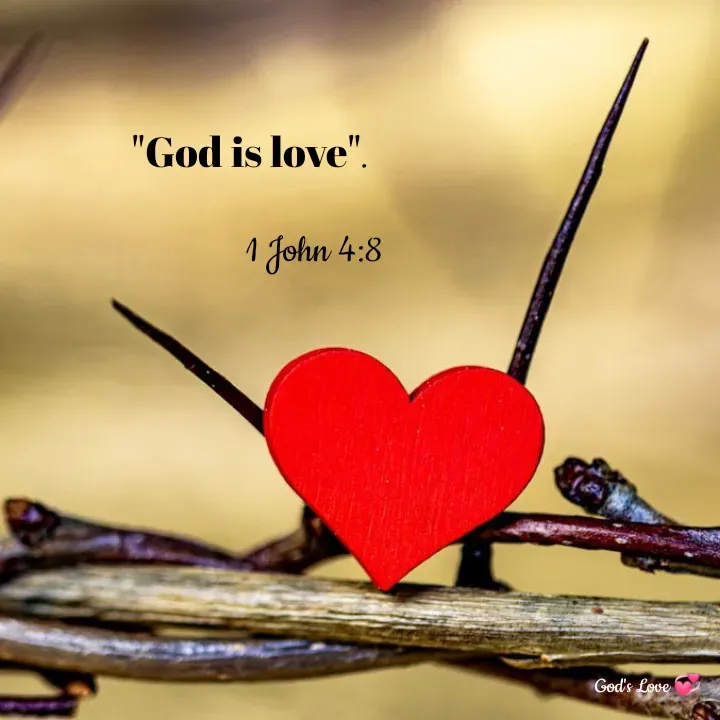 Quote by Venny - 
"God is love".
  
                1 John 4:8 - Made using Quotes Creator App, Post Maker App