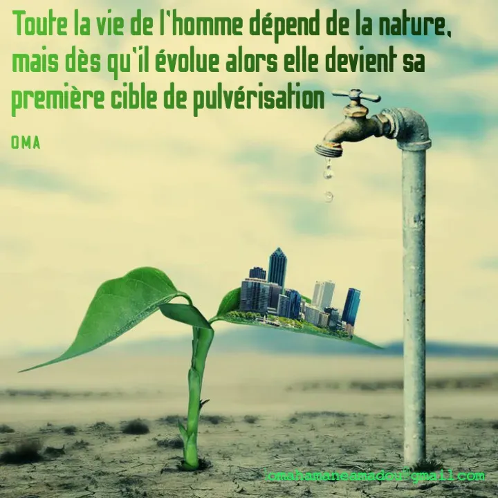 Quote by Mahamane Amadou Ousmane - Toute la vie de l'homme dépend de la nature, mais dès qu'il évolue alors elle devient sa première cible de pulvérisation 

O M A - Made using Quotes Creator App, Post Maker App
