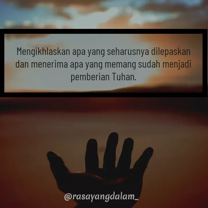 Quote by Ajeng Krisna Dewi - Mengikhlaskan apa yang seharusnya dilepaskan
dan menerima apa yang memang sudah menjadi pemberian Tuhan. - Made using Quotes Creator App, Post Maker App
