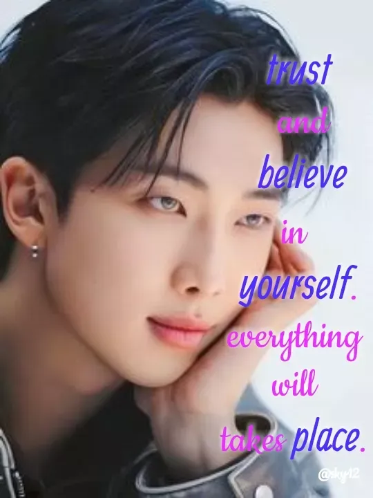 Quote by Hannah Jane S Soriano - trust
 and
 believe
in 
yourself.
everything 
will 
takes place.  - Made using Quotes Creator App, Post Maker App