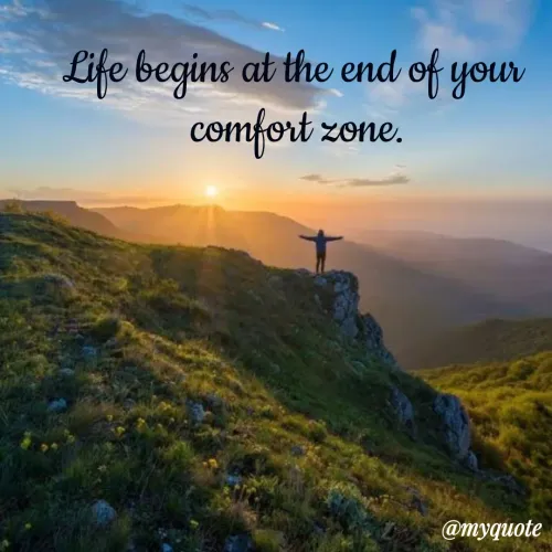 Quote by Sahaya Jenifer - Life begins at the end of your
comfort zone.
@myquote
 - Made using Quotes Creator App, Post Maker App