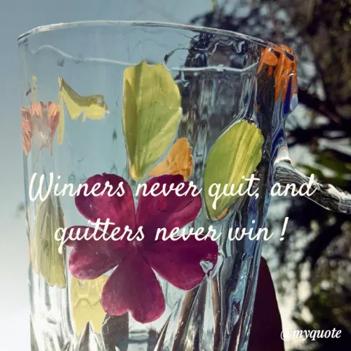 Quotes by Nirjara Rai - Winners never quit, and
qaitters
never win !
Omyquote
