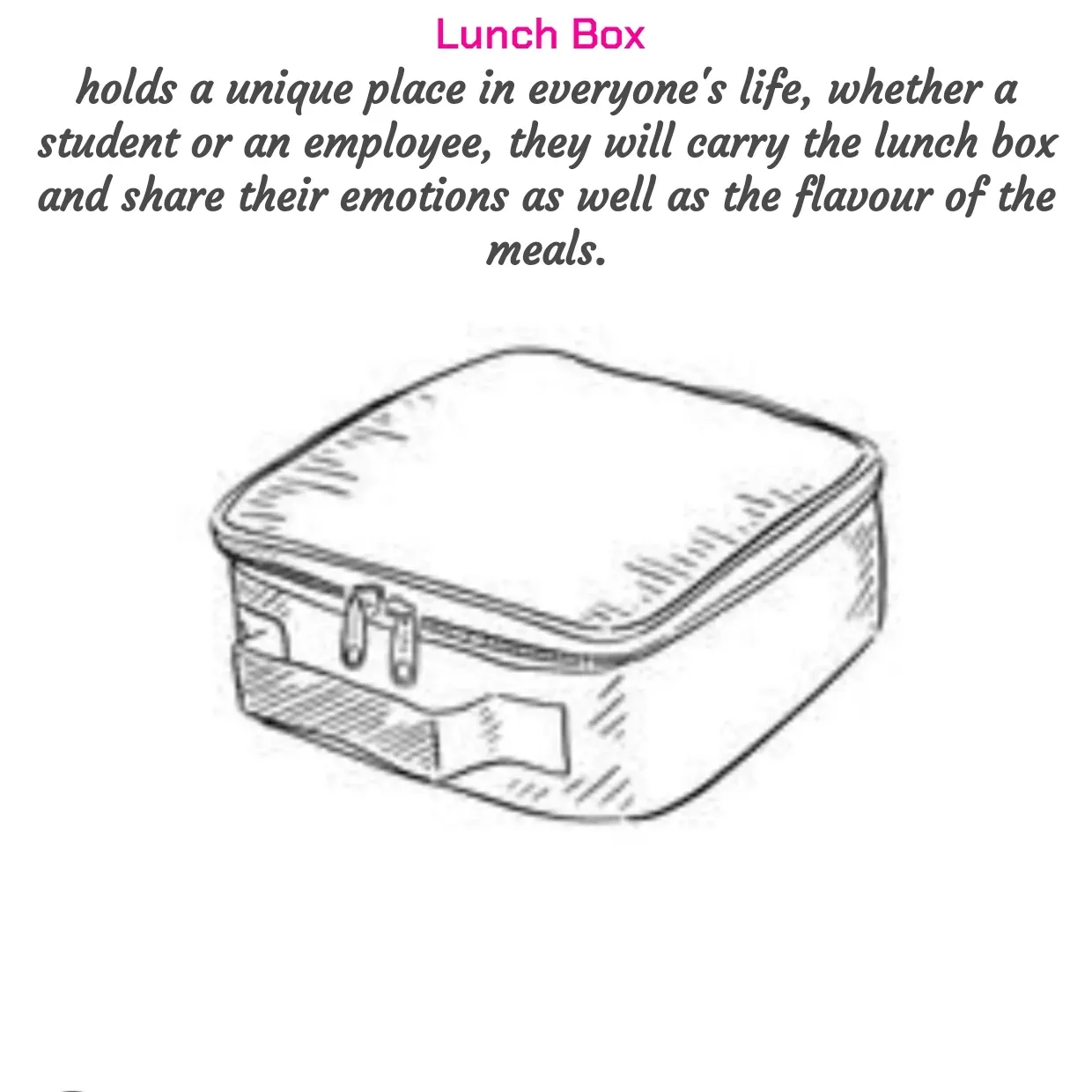 Quote by Peace finder - Lunch Box 
holds a unique place in everyone's life, whether a student or an employee, they will carry the lunch box and share their emotions as well as the flavour of the meals. - Made using Quotes Creator App, Post Maker App