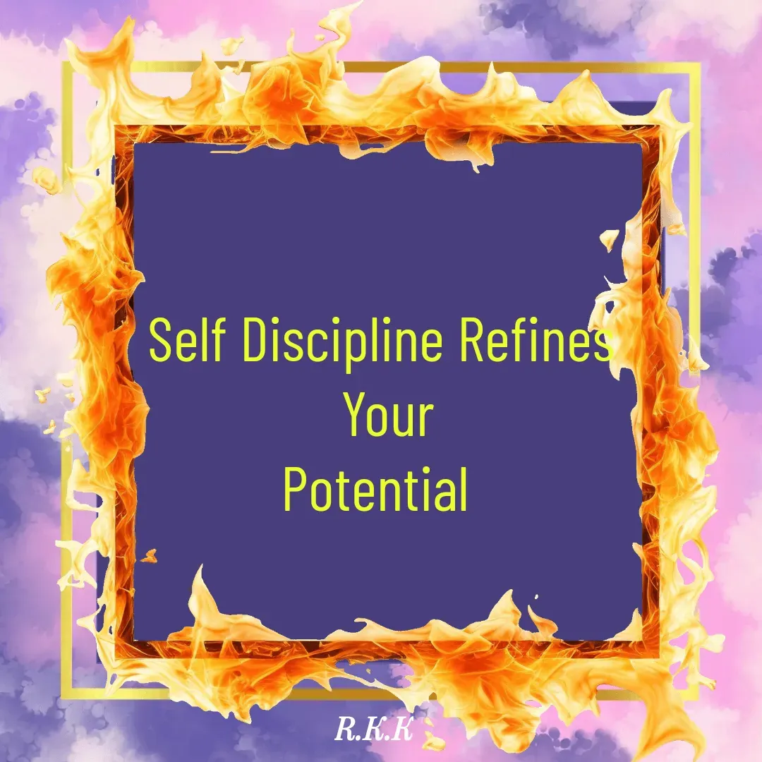Quote by Roop Ghuman - Self Discipline Refines
 Your
Potential  - Made using Quotes Creator App, Post Maker App