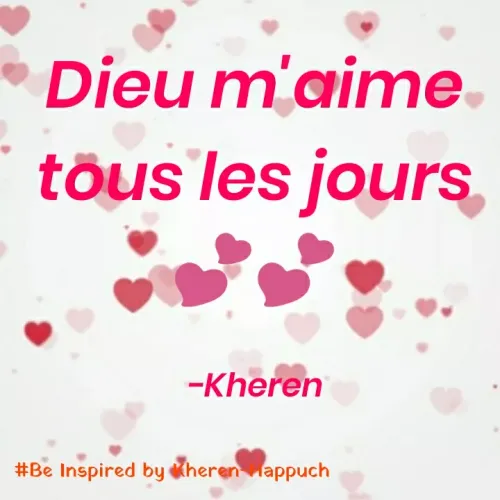 Quote by Elsa Jones - Dieu m'aime.
tõus les jours
-Kheren
#Be Inspired by heren lappuch
 - Made using Quotes Creator App, Post Maker App
