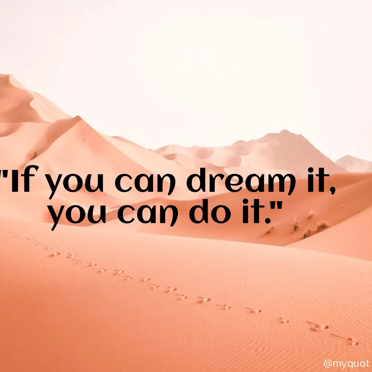 Quote by Rani Tharuni - "If you can dream it, you can do it." - Made using Quotes Creator App, Post Maker App