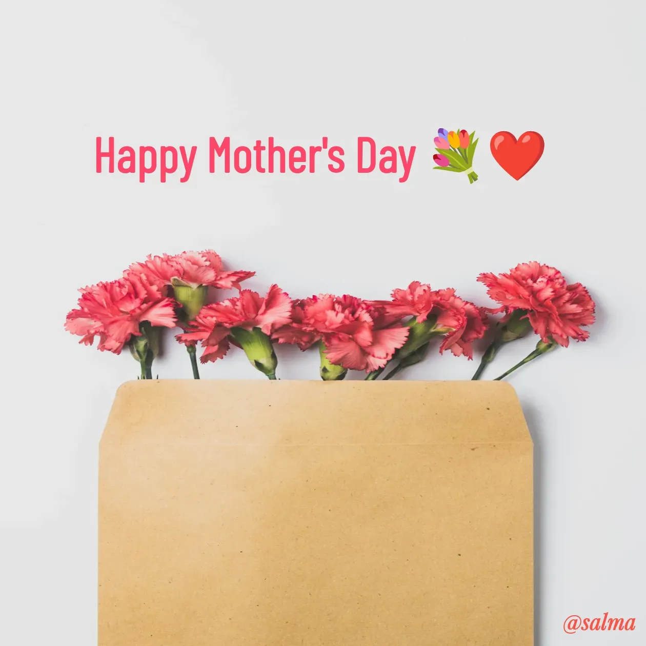 Quote by Salma  Sultana - Happy Mother's Day 💐❤️ - Made using Quotes Creator App, Post Maker App