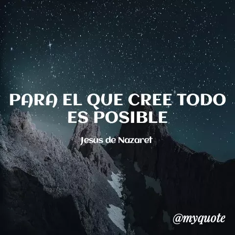 Quote by YAMIL AUGUSTO FAJARDO CONTRERAS - PARA EL QUE CREE TODO ES POSIBLE

Jesus de Nazaret  - Made using Quotes Creator App, Post Maker App