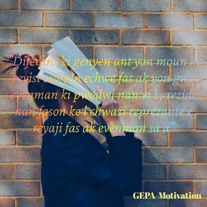 Quote by Wadsony VOLTAIRE - "Diferans ki genyen ant yon moun ki reyisi oubyen echwe fas ak yon gwo evènman ki pwodwi nan vi l , rezide nan fason ke l chwazi reprezante e reyaji fas ak evènman sa a" - Made using Quotes Creator App, Post Maker App